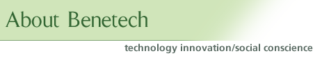 About Benetech: technology innovation/social conscience